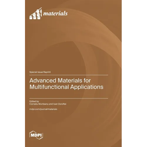 Advanced Materials for Multifunctional Applications