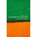 Elizabeth Bishop: A Very Short Introduction