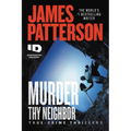 Murder Thy Neighbor
