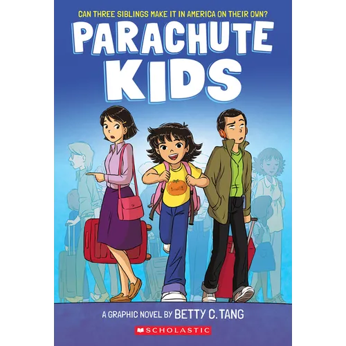 Parachute Kids: A Graphic Novel