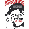 Serve the People!