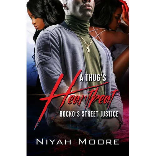 A Thug's Heartbeat: Rocko's Street Justice