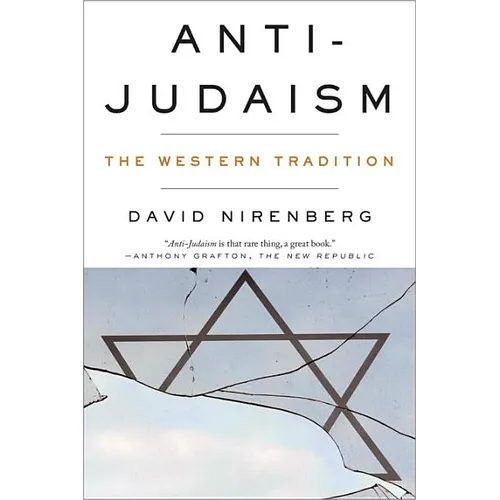 Anti-Judaism: The Western Tradition
