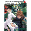 Mobile Suit Gundam Wing 10: Glory of the Losers