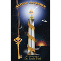 Beyond the Secret