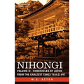 Nihongi: Volume II - Chronicles of Japan from the Earliest Times to A.D. 697