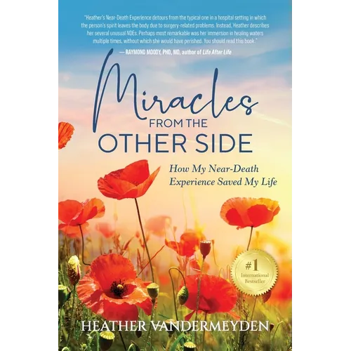 Miracles from the Other Side
