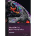 Weather Analysis and Forecasting Handbook, 2nd Ed.