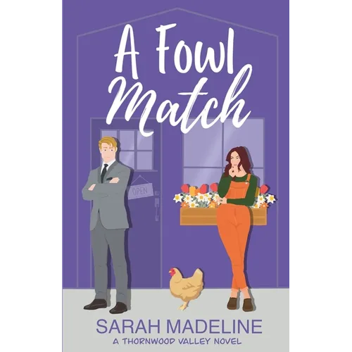 A Fowl Match