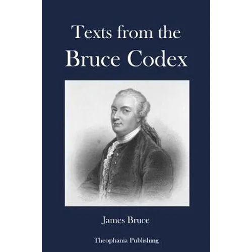 Texts from the Bruce Codex