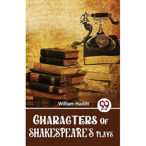 Characters Of Shakespeare'S Plays