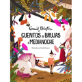 Cuentos de Brujas a Medianoche / Tales of Tricks and Treats