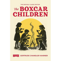The Boxcar Children: Original Classic 1924 Edition