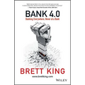Bank 4.0: Banking Everywhere, Never at a Bank