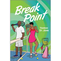 Break Point: A Spicy Second Chance Sports Romance