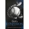Nick's Confession