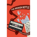 The Broken Bottle