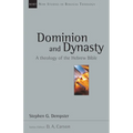 Dominion and Dynasty: A Theology of the Hebrew Bible Volume 15