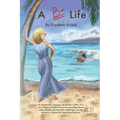 A B+ Life