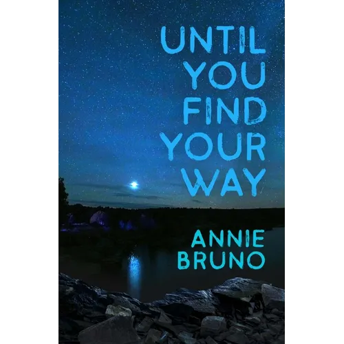 Until You Find Your Way