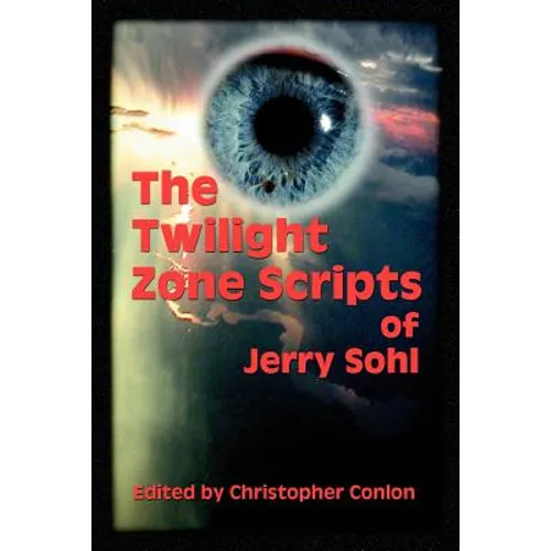 The Twilight Zone Scripts of Jerry Sohl