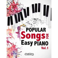 Popular Songs for Easy Piano. Vol 1