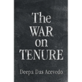 The War on Tenure