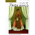 Frida Kahlo: An Open Life