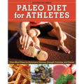 Paleo Diet for Athletes Guide: Paleo Meal Plans for Endurance Athletes, Strength Training, and Fitness