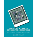 The Big Book of Small Stitches for Needlepoint