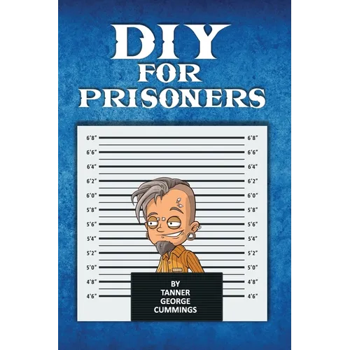 DIY For Prisoners