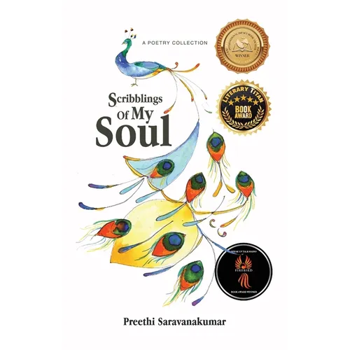Scribblings Of My Soul: A Poetry Collection