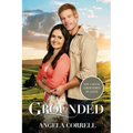 Grounded (Movie Edition)