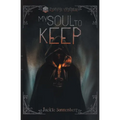 My Soul to Keep
