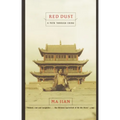 Red Dust: A Path Through China