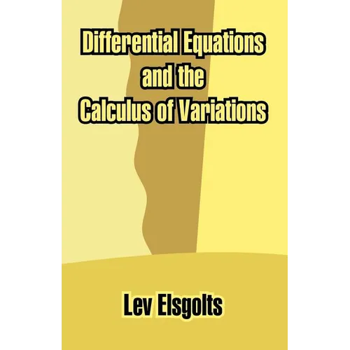 Differential Equations and the Calculus of Variations