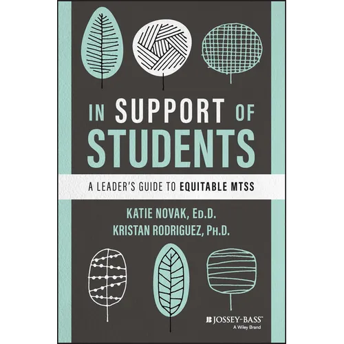 In Support of Students: A Leader's Guide to Equitable Mtss