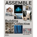 Assemble: Building Collective