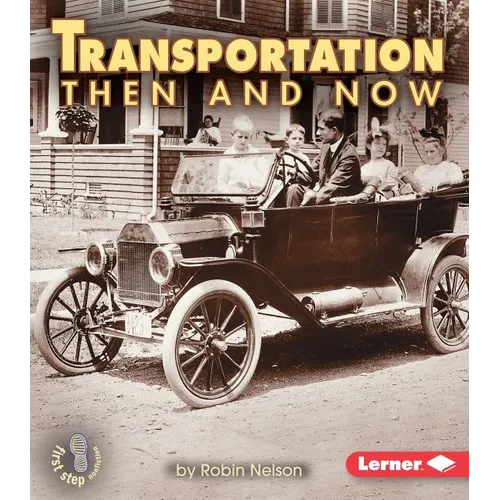 Transportation Then and Now