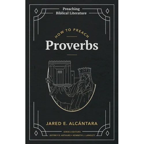 How to Preach Proverbs