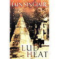 Lud Heat: A Book of the Dead Hamlets