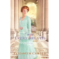 With Every Breath