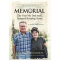 Memorial: The Year My Dad and I Stopped Keeping Score