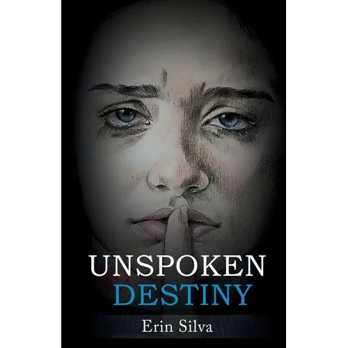 Unspoken Destiny