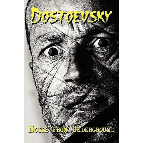 Russian Classics in Russian and English: Notes from Underground by Fyodor Dostoevsky (Dual-Language Book)