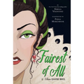Fairest of All: A Villains Graphic Novel