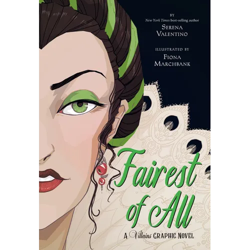 Fairest of All: A Villains Graphic Novel