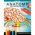 Anatomy coloring book: Muscles and Physiology Workbook Edition