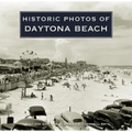 Historic Photos of Daytona Beach