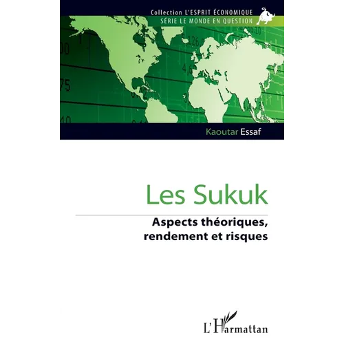 Les Sukuk: Aspects théoriques, rendement et risques